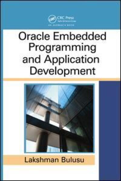 Cover for Lakshman Bulusu · Oracle Embedded Programming and Application Development (Paperback Book) (2017)