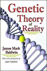 Cover for James Mark Baldwin · Genetic Theory of Reality (Hardcover Book) (2017)