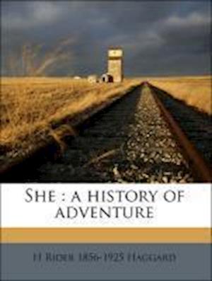 She : a history of adventure - Haggard - Livros -  - 9781171516231 - 