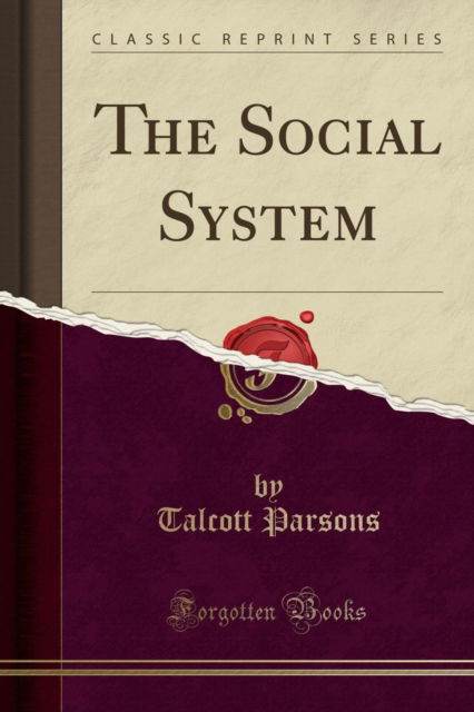 Cover for Talcott Parsons · The Social System (Paperback Book) (2018)