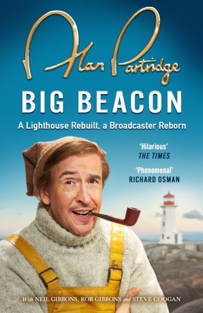 Cover for Alan Partridge · Alan Partridge: Big Beacon: The hilarious new memoir from the nation's favourite broadcaster (Paperback Book) (2024)