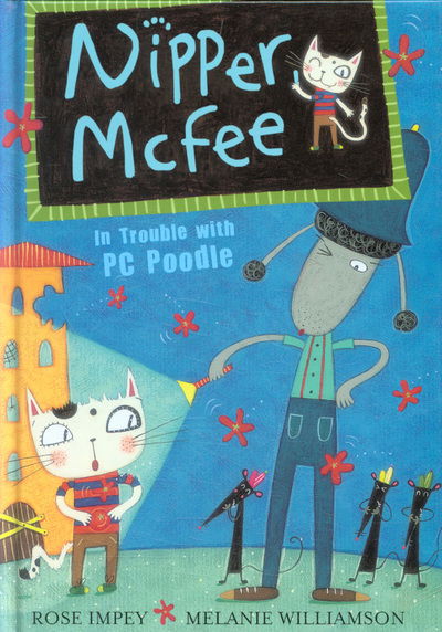 Nipper Mcfee 8 - Rose Impey - Books - Hachette Children's Group - 9781408302231 - June 28, 2011