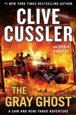 Cover for Clive Cussler · The Gray Ghost (Book) [Large print edition. edition] (2018)