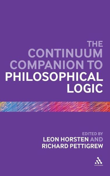 Cover for Richard Franklin Pettigrew · The Continuum Companion to Philosophical Logic - Bloomsbury Companions (Hardcover Book) (2011)