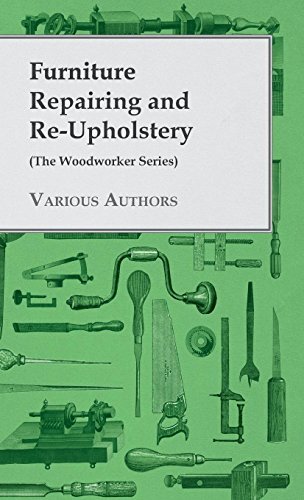 Cover for Furniture Repairing Re-upholstery (Hardcover Book) (2010)
