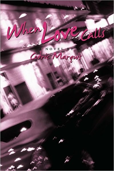 Cover for Cedric Marquis · When Love Calls (Paperback Book) (2009)