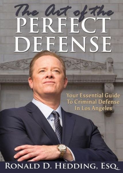 Cover for Ronald D. Hedding · El Arte de la Defensa Perfecta (Book) (2015)