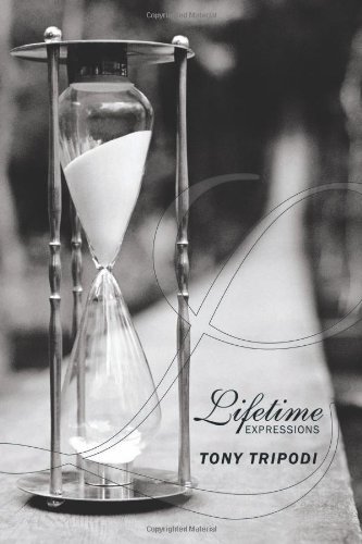 Cover for Tony Tripodi · Lifetime Expressions (Paperback Book) (2011)