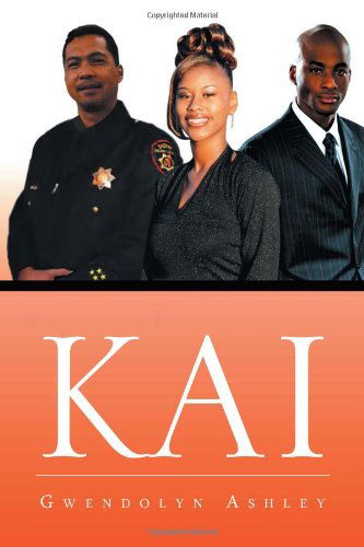 Cover for Gwendolyn Ashley · Kai (Paperback Bog) (2011)