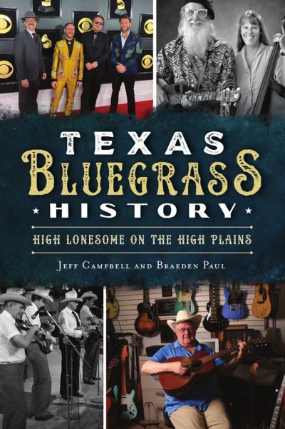 Cover for Jeff Campbell · Texas Bluegrass History (Paperback Book) (2021)