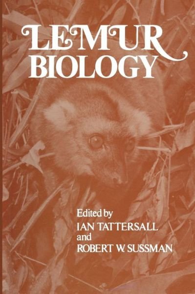 Cover for Ian Tattersall · Lemur Biology (Paperback Book) [Softcover reprint of the original 1st ed. 1975 edition] (2012)