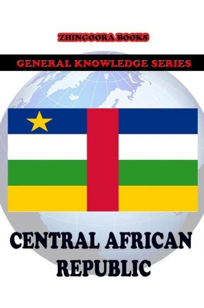 Cover for Zhingoora Books · Central African Republic (Paperback Book) (2012)