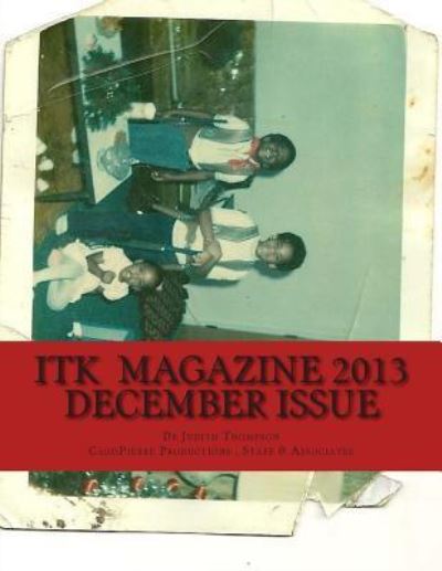 Cover for Judith Thompson · Itk Magazine 2013 December Issue (Paperback Book) (2013)