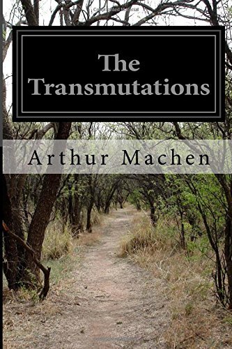 Cover for Arthur Machen · The Transmutations (Paperback Bog) (2014)