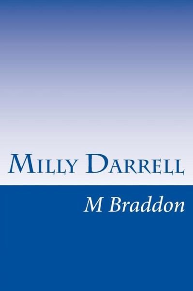 Cover for M E Braddon · Milly Darrell (Paperback Book) (2014)