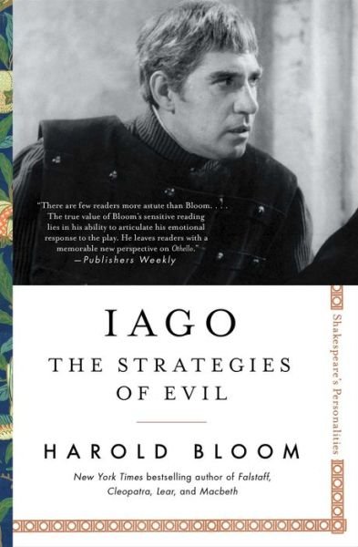 Cover for Harold Bloom · Iago: The Strategies of Evil - Shakespeare's Personalities (Paperback Book) (2019)