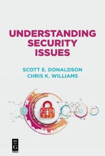 Cover for Scott Donaldson · Understanding Security Issues (Paperback Book) (2018)