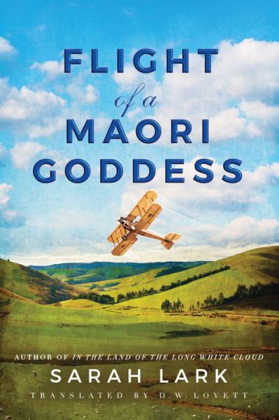 Cover for Sarah Lark · Flight of a Maori Goddess - The Sea of Freedom Trilogy (Paperback Bog) (2018)