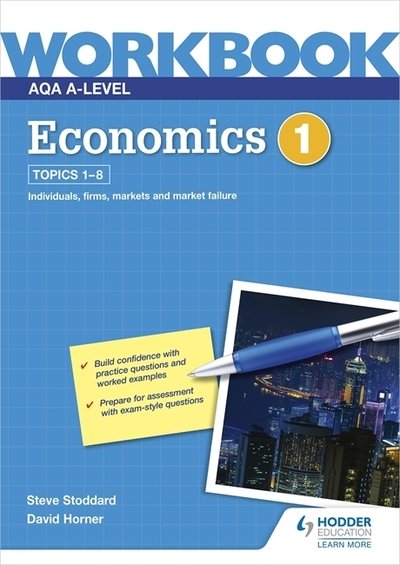 Cover for David Horner · AQA A-Level Economics Workbook 1 (Paperback Book) (2020)