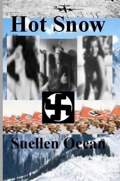 Cover for Suellen Ocean · Hot Snow (Paperback Bog) (2015)