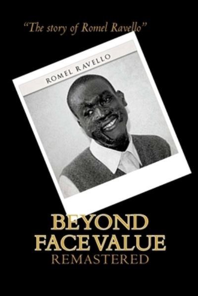 Cover for Romel Ravello · Beyond Face Value (Taschenbuch) (2016)