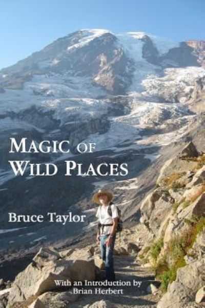 Cover for Bruce Taylor · Magic of Wild Places (Paperback Book) (2016)