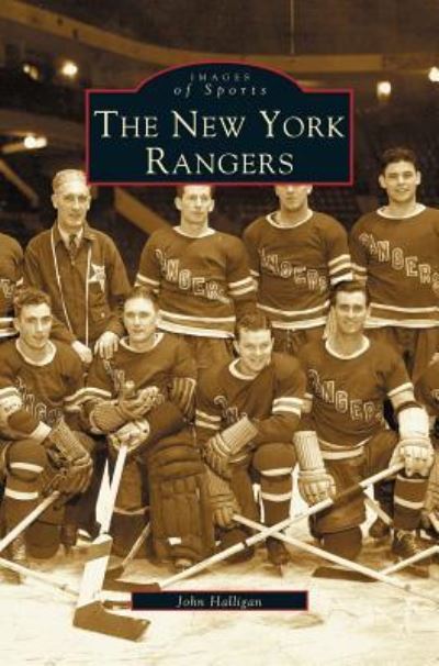 Cover for John T Halligan · New York Rangers (Hardcover Book) (2003)