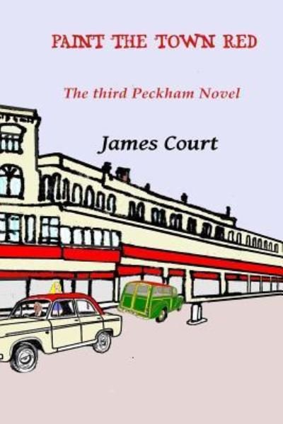 Cover for James Court · Paint the Town Red (Pocketbok) (2016)
