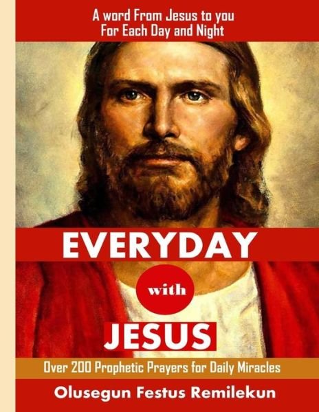 Cover for Olusegun Festus Remilekun · Everyday with Jesus A word from Jesus to you for each Day and Night (Paperback Book) (2016)