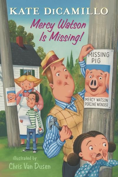 Cover for Kate DiCamillo · Mercy Watson Is Missing! (Gebundenes Buch) (2023)