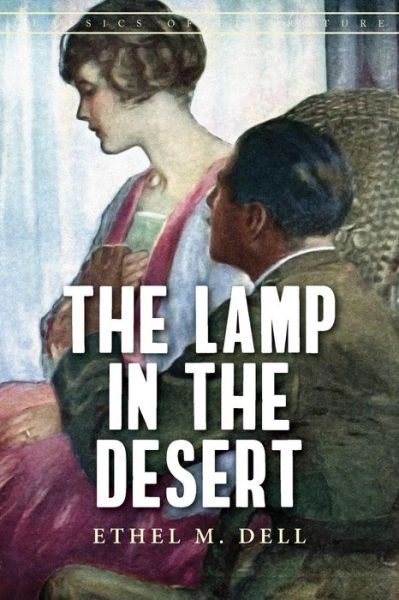 Cover for Ethel M Dell · The Lamp In the Desert (Paperback Book) (2016)