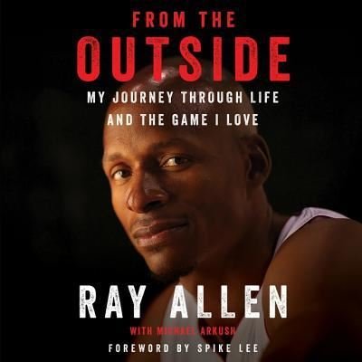 Cover for Ray Allen · From the Outside Lib/E (CD) (2018)