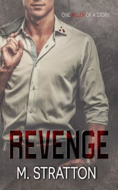 Cover for M Stratton · Revenge (Paperback Book) (2016)