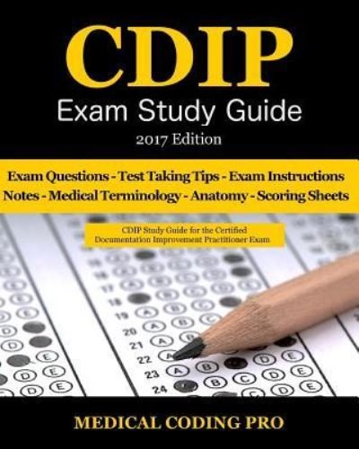 Cover for Medical Coding Pro · CDIP Exam Study Guide - 2017 Edition (Pocketbok) (2017)