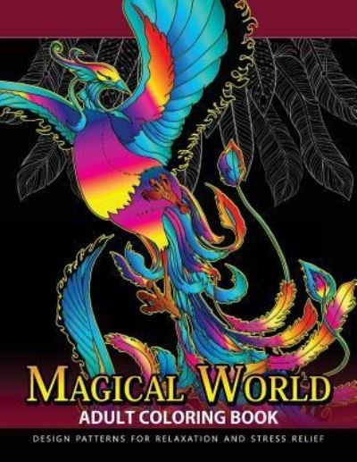 Cover for Adult Coloring Book · Magical World Adult Coloring Books (Pocketbok) (2017)