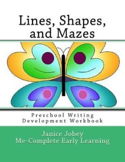 Cover for Janice Jobey · Lines, Shapes, and Mazes (Paperback Book) (2017)