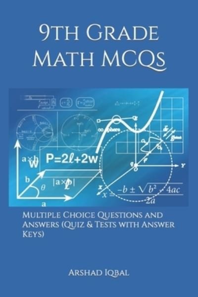 Cover for Arshad Iqbal · 9th Grade Math MCQs (Book) (2017)
