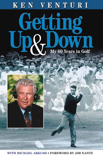 Cover for Ken Venturi · Getting Up &amp; Down: My 60 Years in Golf (Paperback Book) (2006)