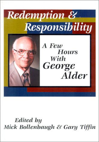 Redemption and Responsibility - George Alder - Books - Wipf & Stock Pub - 9781579103231 - December 30, 1999