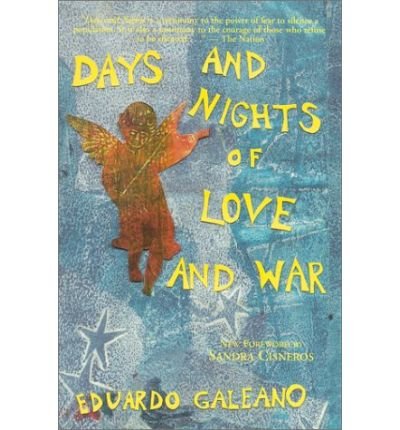 Cover for Eduardo Galeano · Days and Nights of Love and War (Pocketbok) (2000)