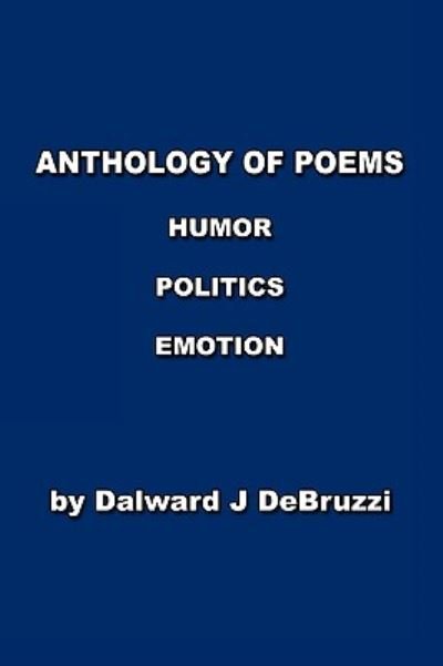 Cover for Dalward J Debruzzi · Anthology of Poems (Pocketbok) (2009)