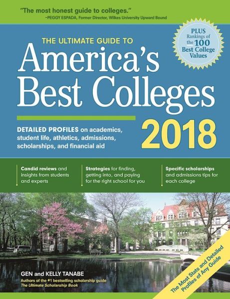 Cover for Gen Tanabe · The Ultimate Guide to America's Best Colleges 2018 (Pocketbok) [Seventh edition] (2017)