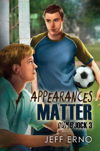 Cover for Jeff Erno · Appearances Matter - Dumb Jock (Pocketbok) [2 Revised edition] (2013)