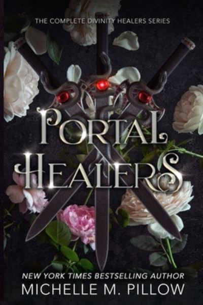 Cover for Michelle M. Pillow · Portal Healers (Book) (2022)