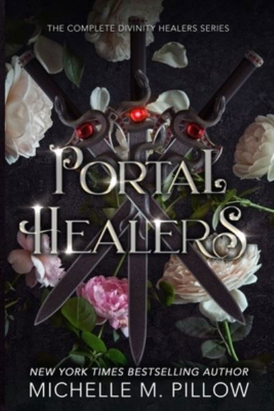 Cover for Michelle M. Pillow · Portal Healers (Bog) (2022)