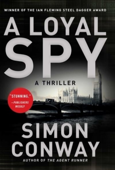 Cover for Simon Conway · A Loyal Spy (Hardcover Book) (2018)