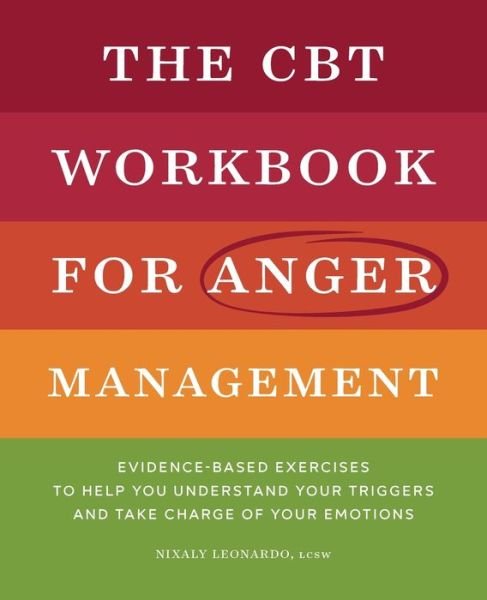Cover for Nixaly Leonardo · The CBT Workbook for Anger Management (Paperback Bog) (2022)