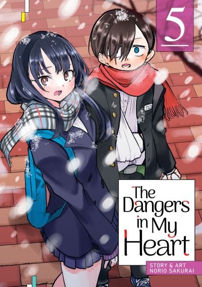 Cover for Norio Sakurai · The Dangers in My Heart Vol. 5 - The Dangers in My Heart (Taschenbuch) (2022)