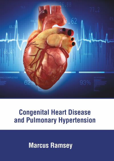 Cover for Marcus Ramsey · Congenital Heart Disease and Pulmonary Hypertension (Hardcover Book) (2022)