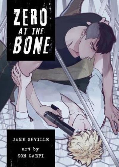 Cover for Jane Seville · Zero at the Bone (Manga) (Pocketbok) [First Edition,New edition] (2019)
